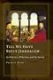 Till We Have Built Jerusalem: Architecture, Urbanism, and the Sacred (Religion and Contemporary Culture)
