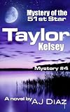 Mystery of the 51st Star (Taylor Kelsey, Mystery 4)