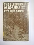 The sleepers of Roraima : a Carib trilogy