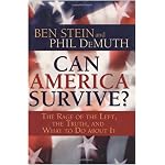 Can America Survive? The Rage of the Left, the Truth, and What to Do About It book cover