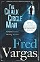 The Chalk Circle Man (Commissaire Adamsberg)