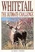 Whitetail the Ultimate Challenge