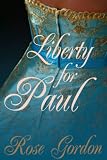 Liberty for Paul