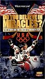 Do You Believe in Miracles? The Story of the 1980 U.S. Hockey Team