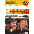 La Situation est grave... mais pas d�sesp�r�e