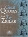 Great Quotes From Zig Ziglar by Zig Ziglar ISBN 1564142892