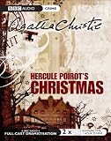 Hercule Poirot's Christmas: BBC Radio 4 Full-cast Dramatisation (BBC Radio Collection)