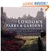 London's Parks and Gardens