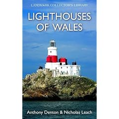 Lighthouses of Wales (Landmark Collector's Library)