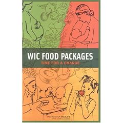 WIC Food Packages: Time for a Change