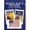 World War II Posters: 16 Art Stickers (Pocket-Size Sticker Collections) by Anna Samuel