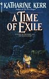A Time of Exile: Deverry: The Westlands Series, Book 1