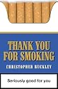 Thank You for Smoking