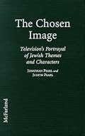 The Chosen Image: Television's Portrayal of Jewish Themes and Characters
