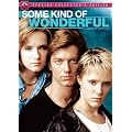 Some Kind of Wonderful