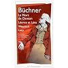 La Mort de Danton ; L�once et L�na ; Woyzeck ; Lenz