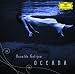 Golijov: Oceana, Tenebrae, 3 Songs