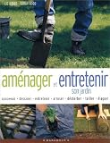 Am�nager et entretenir son jardin