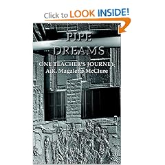 Pipe Dreams: One Teacher's Journey