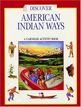Discover American Indian Ways: A Carnegie Activity Book (Carnegie Discover Series)