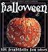 Halloween: 101 Frightfully Fun Ideas