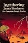Ingathering: The Complete People Stories of Zenna Henderson