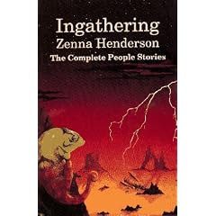 Ingathering: The Complete People Stories of Zenna Henderson