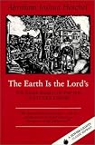 The Earth Is the Lord s: The Inner World of the Jew in Eastern Europe (A Jewish Lights Classic Reprint)