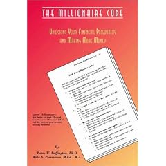 The Millionaire Code: Unlocking Your Financial Personality and Making More Money