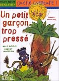 Un petit gar�on trop press�