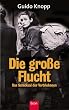 Die gro�e Flucht