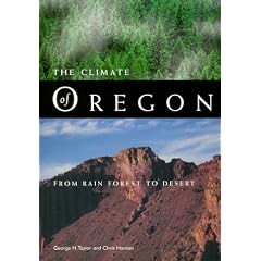 Climate of Oregon, The: From Rain Forest to Desert