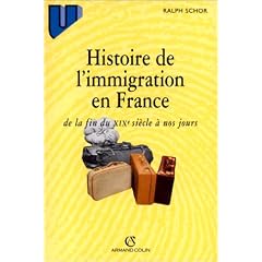Histoire de l'immigration en France  de la fin du xixs.a nos jours