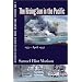 History of United States Naval Operations in World War II. Vol. 3: The Rising Sun in the Pacific, 1931-April 1942