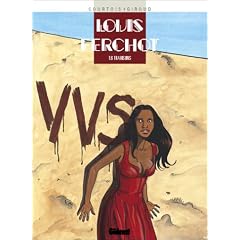 Louis Ferchot, Tome 6 : Trahisons