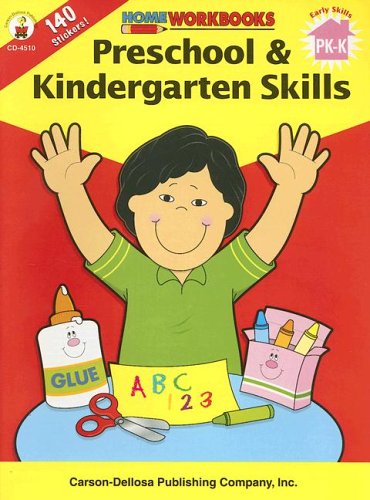 Preschool & Kindergarten Skills (Home Workbooks) Preschool & Kindergarten Skills (Home Workbooks)