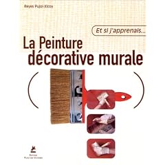 Et si j'apprenais la peinture d�corative murale