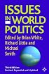 Issues in World Politics, Third Edition