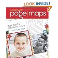 Scrapbook Page Maps: Sketches for Creative Layouts