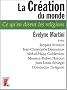 La Cr�ation du monde