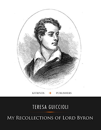 My Recollections of Lord Byron