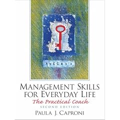 Management Skills for Everyday Life: The Practical Coach