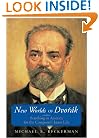 New Worlds of Dvorak: Searching in America for the Composer's Inner Life