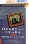 Henry and Clara: A Novel