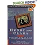 Henry and Clara: A Novel
