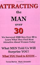 Attracting the Man Over 30