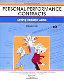 Personal Performance Contracts, Revised Edition: Setting Realistic Goals (A Fifty-Minute Series Book)