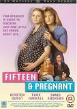 Fifteen And Pregnant [UK IMPORT] - Kirsten Dunst