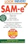 Stop Depression Now: SAM-e: The Breakthrough Supplement that Works as Well as Prescription Drugs