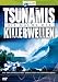 Discovery Channel - Tsunamis - Die Macht der Killerwellen
